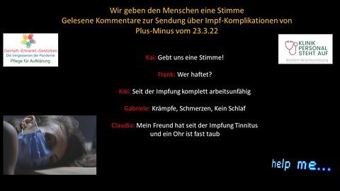 Wir geben den Menschen eine Stimme. Gelesene Kommentare Sendung ARD Impfkomplikationen Teil 1