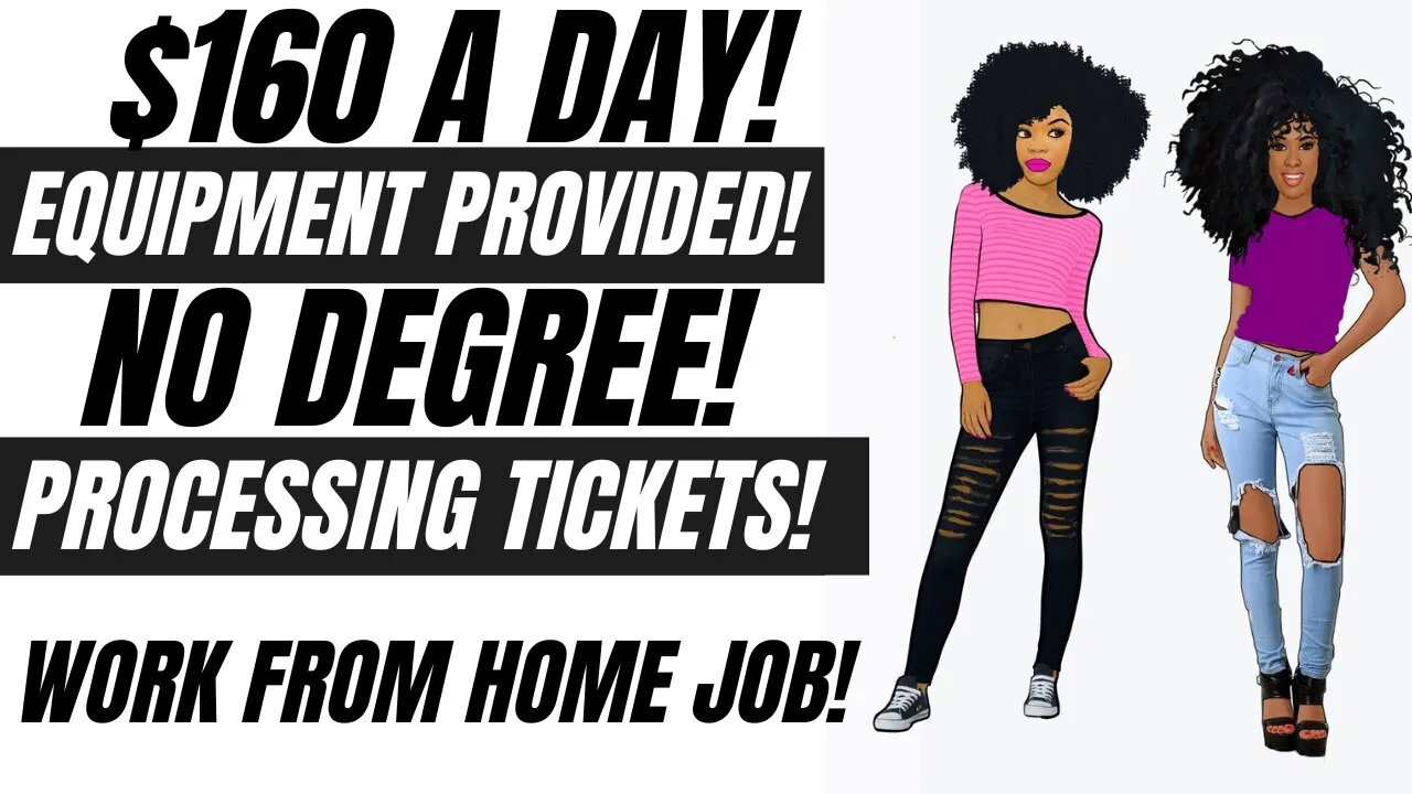 $160 A Day! Work From Home Job Equipment Provided No Degree Processing Tickets Remote Job 2023