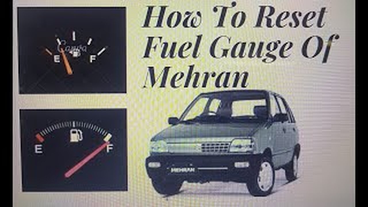 Hum Apni Gari ki Fuel Gauge Ko Kesy Reset Ker Sakty Hain