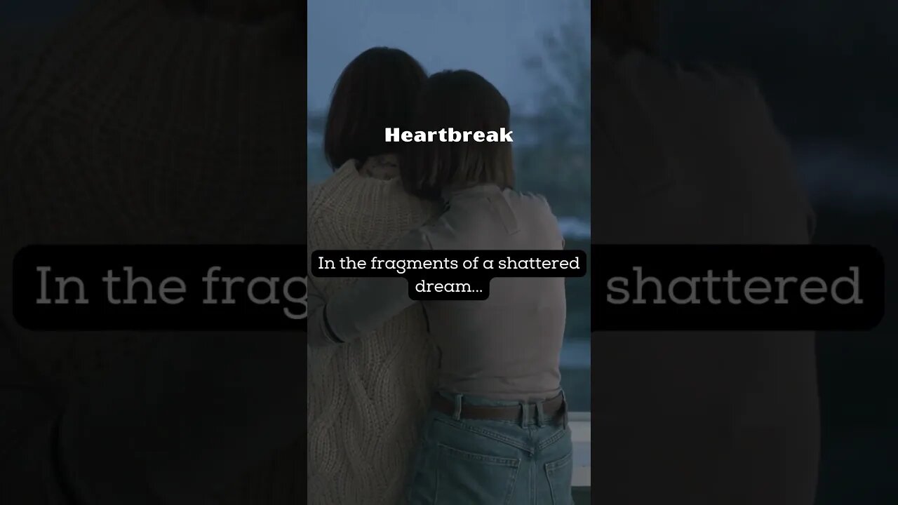 In the fragments of a shattered dream #relationships #shorts