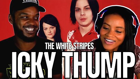 TOP 5 BAND? 🎵 The White Stripes - "Icky Thump" Reaction