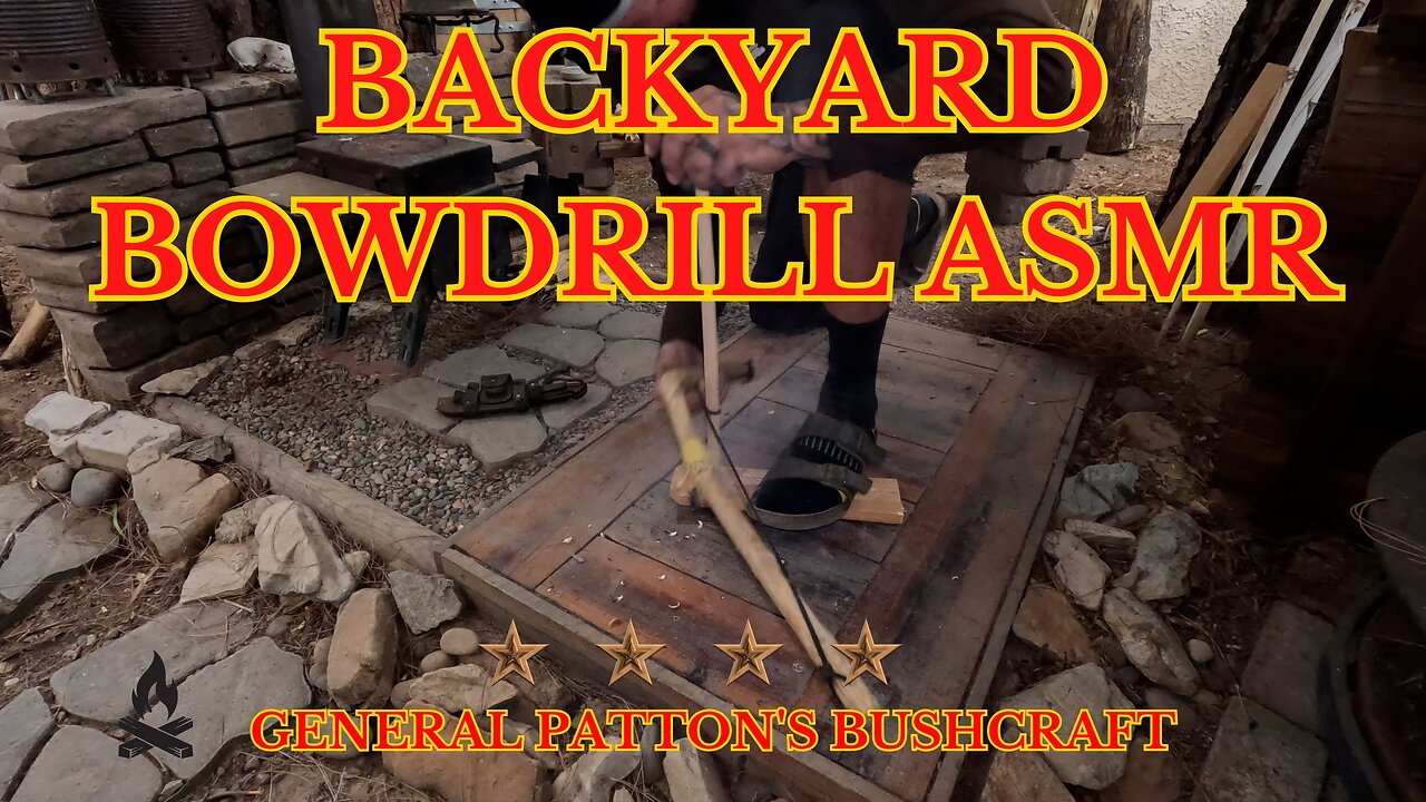 BACKYARD BOW DRILL FIRE ASMR