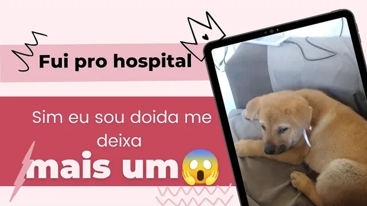 🔥Fui pro hospital - Mais não é isso que vai assustar vocês - Também não acredito