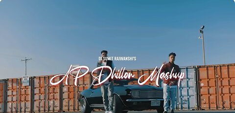 AP Dhillon Mashup -