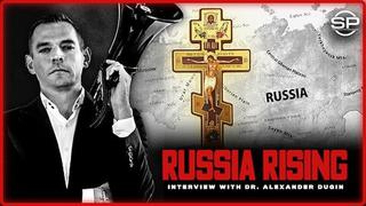 Stew Peters : Dr. Alexander Dugin Russia Rising