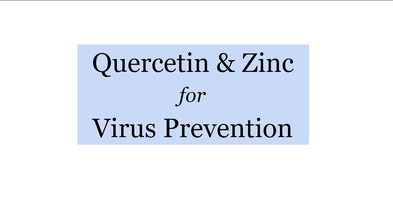 Quercetin & Zinc for Virus Prevention