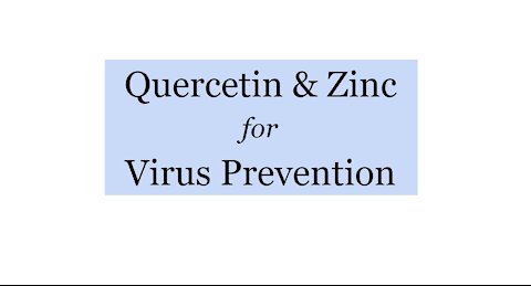 Quercetin & Zinc for Virus Prevention