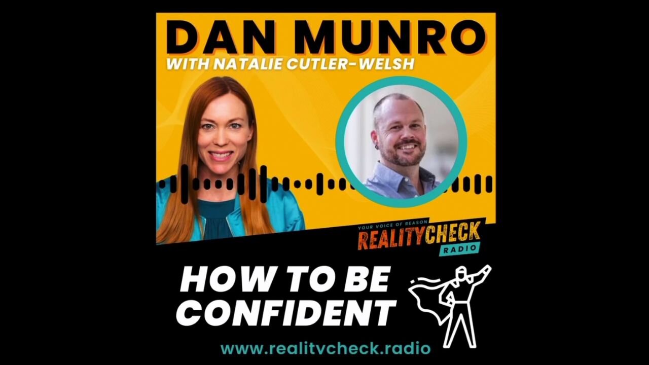 Dan Munro - How To Be Confident