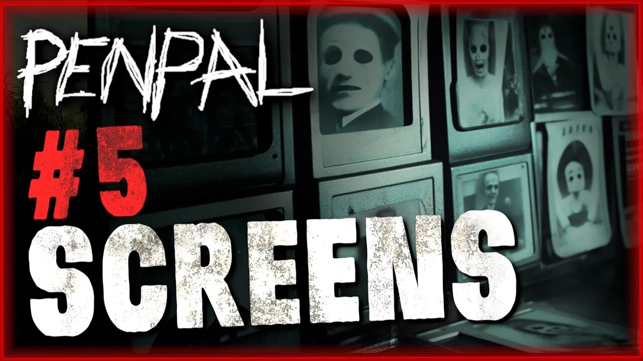 PART 5 - "Screens" Penpal Series Creepypasta | Scary Stories | Mrs Nightmare