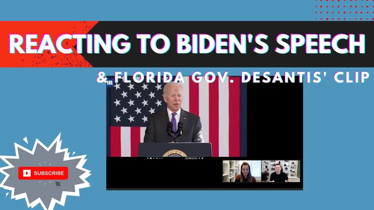 REACTION To Biden's Superior, Wisconsin Speech & Ron DeSantis' Unmasking Clip | March 3, 2022