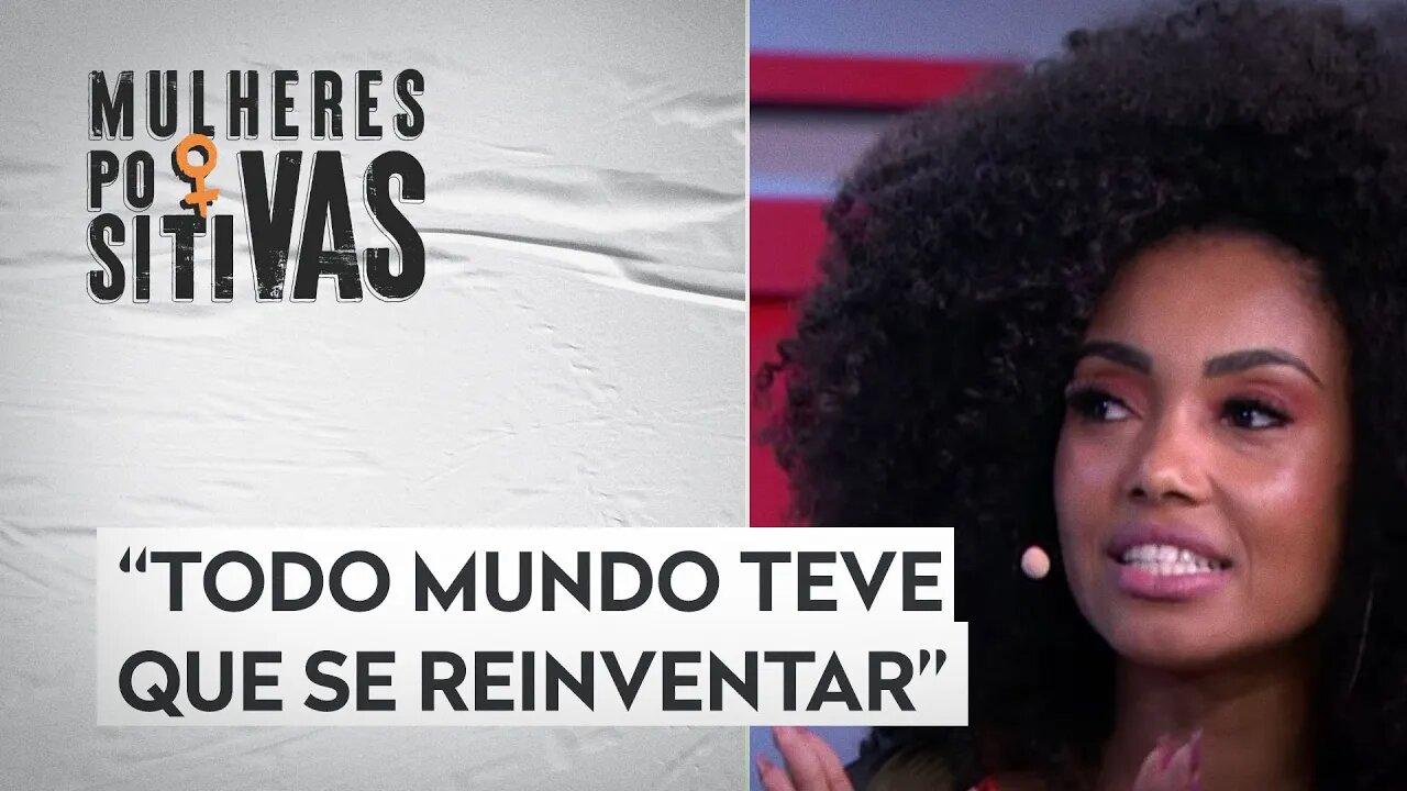 Rainha de bateria da Tom Maior fala sobre os desafios da pandemia | MULHERES POSITIVAS