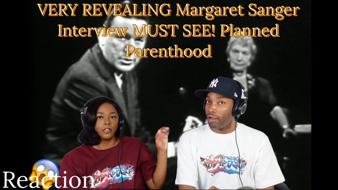 VERY REVEALING Margaret Sanger Interview MUST SEE ! PLANNED PARENTHOOD | Asia and BJ React