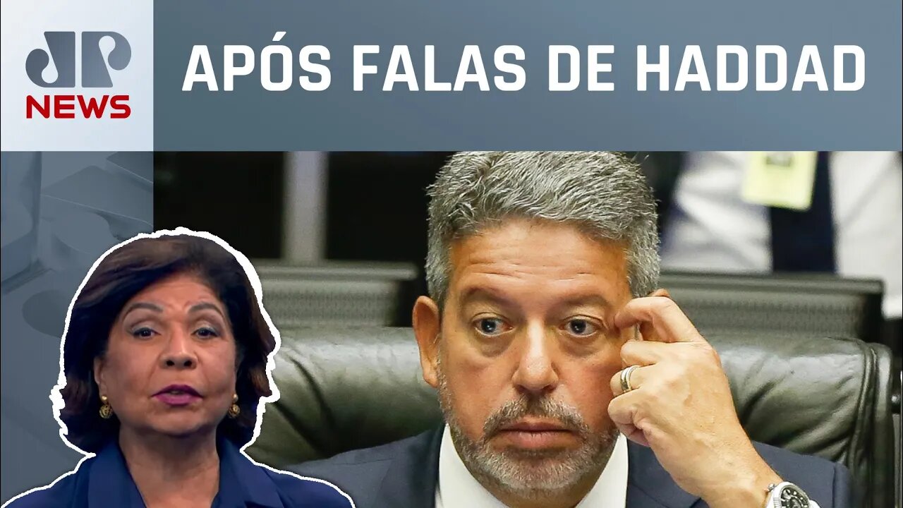 Arthur Lira adia votação do arcabouço fiscal em uma semana; Dora Kramer comenta