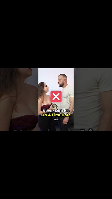 Never Do This On A First Date