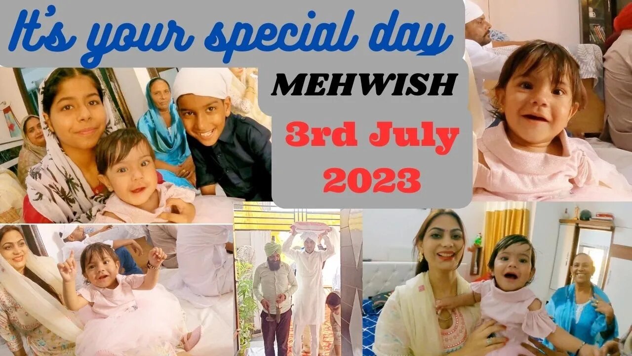 1st Year Birthday Celebration with Sukhmani Sahib Paath🎂||#Mehwish #birthday #viral #happykhushi62