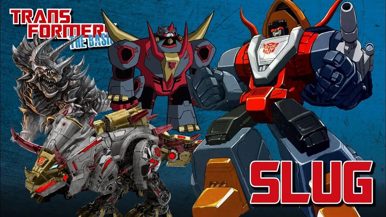 Transformers The Basics: Ep 166 - SLUG