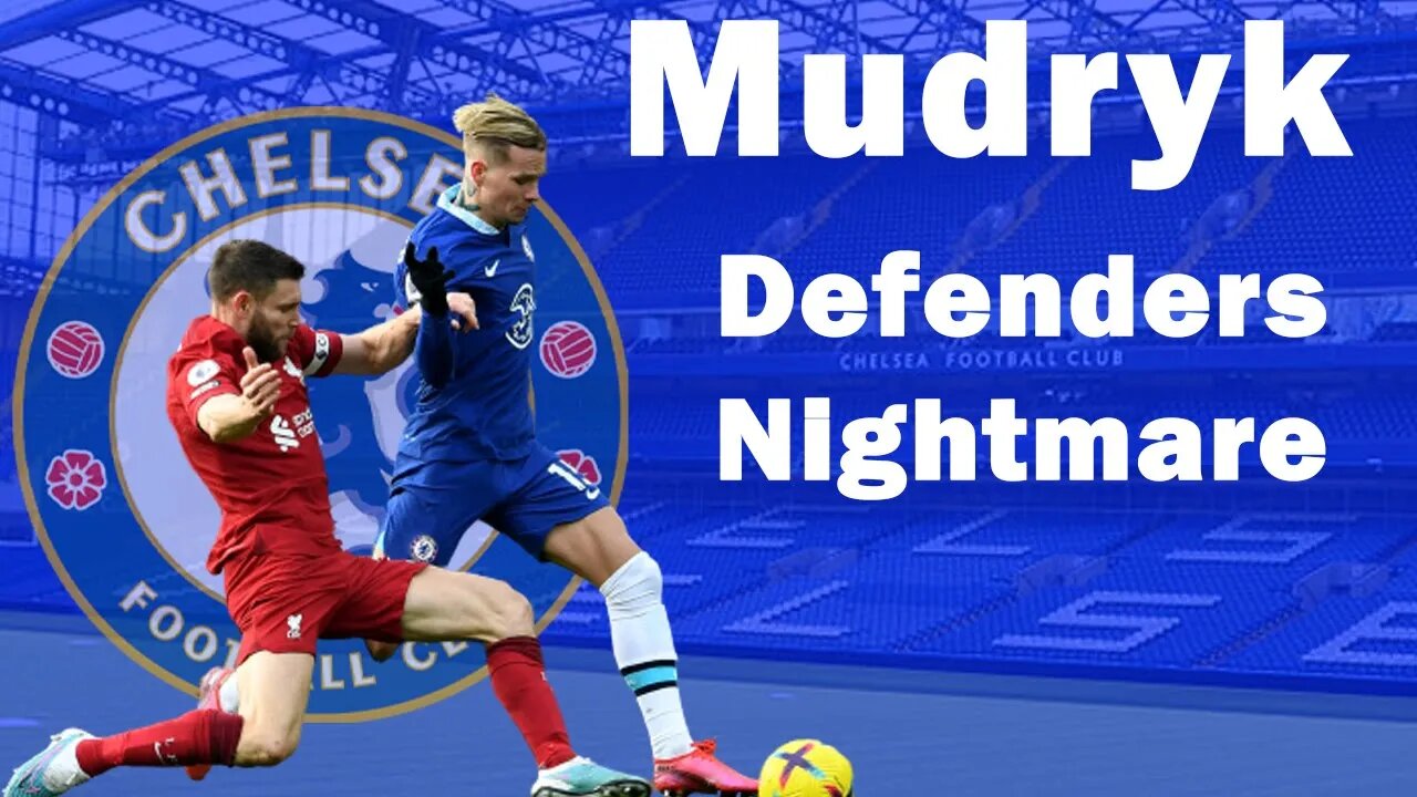 Mykhailo Mudryk A Nightmare For Defenders, Scary For Times Defenders