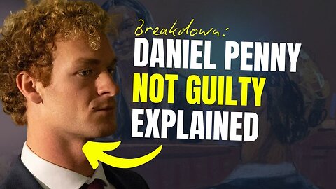 Daniel Penny Acquittal Explained