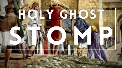 Holy Ghost Stomp