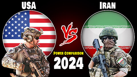 USA vs Iran Military Power 2024