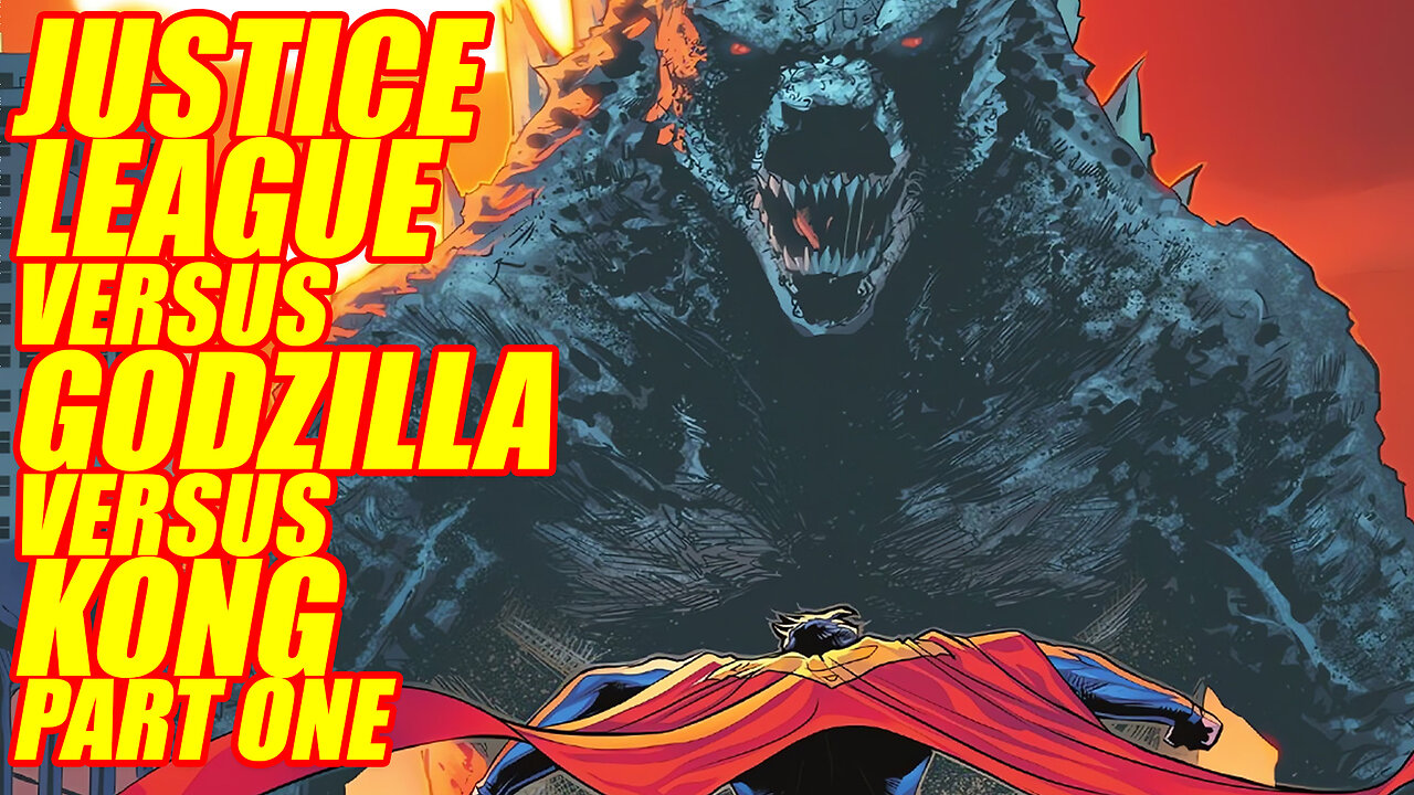 Justice League Vs Godzilla Vs Kong Part 1