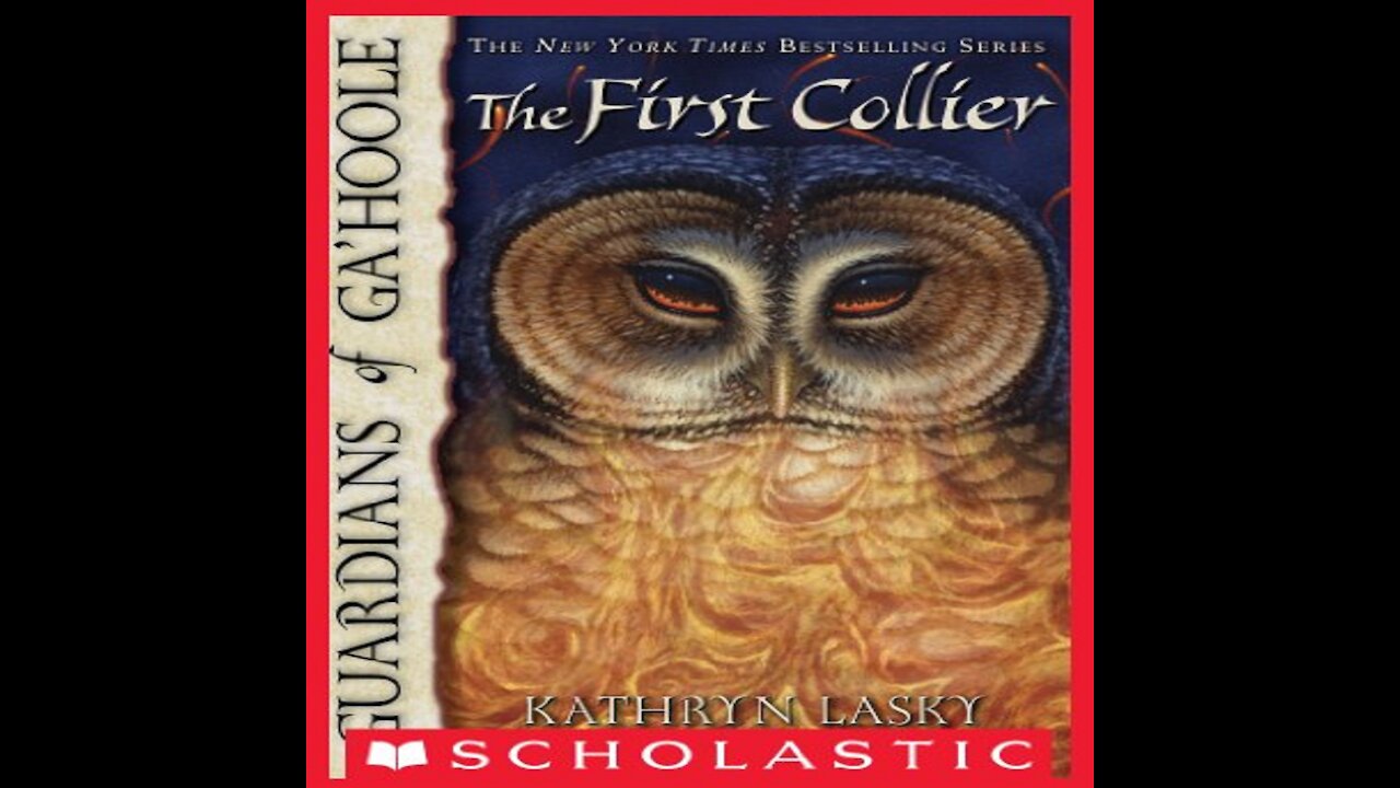 The First Collier Guardians of Ga'Hoole Book 9 By Kathryn Lasky Read By Pamela Garelick