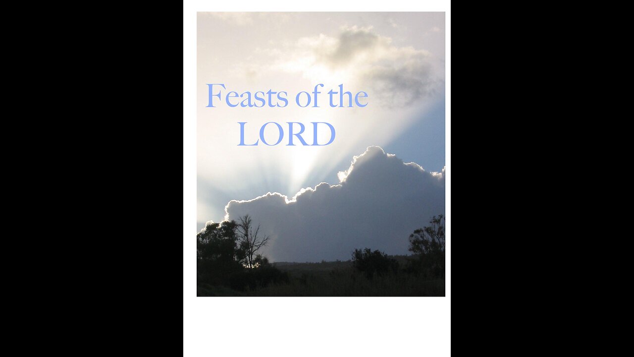 Feasts of the Lord - not the Jews