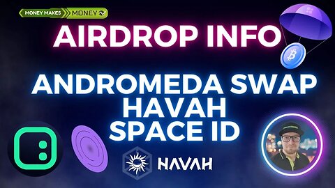 AirDrop UPDATE - AndromedaSWAP Airdrop v2 + Havah Nowa misja! + Space ID OATy