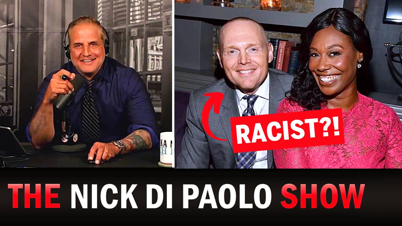 Bill Burr? A Racist? His Friend Nick Weighs In...