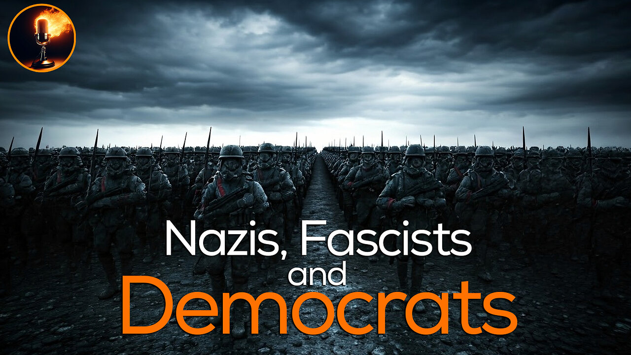 Nazis, Fascists and Democrats