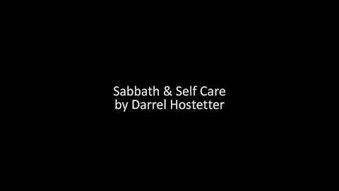 Sabbath & Self Care