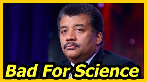 Neil deGrasse Tyson Hates Science