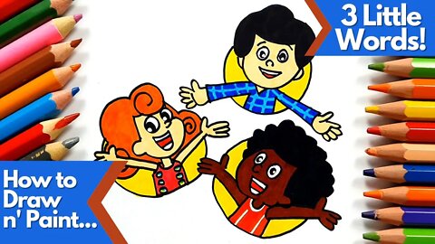 How to draw and paint three little words