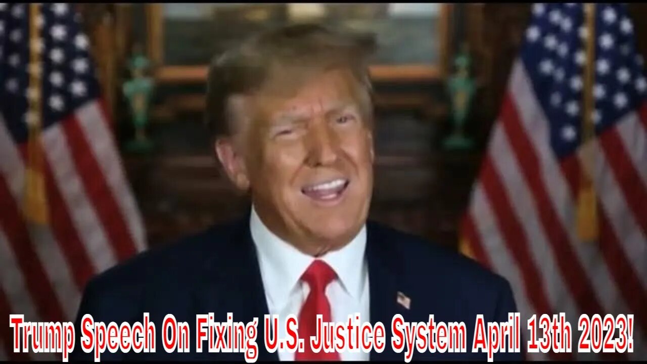 Trump Speech On Fixing U.S. Justice System April 13th 2023!