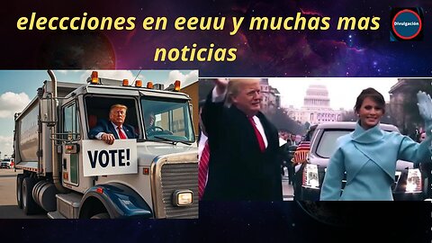 ELECCIONES EN EEUU Y OTRAS NOTICIAS MAS