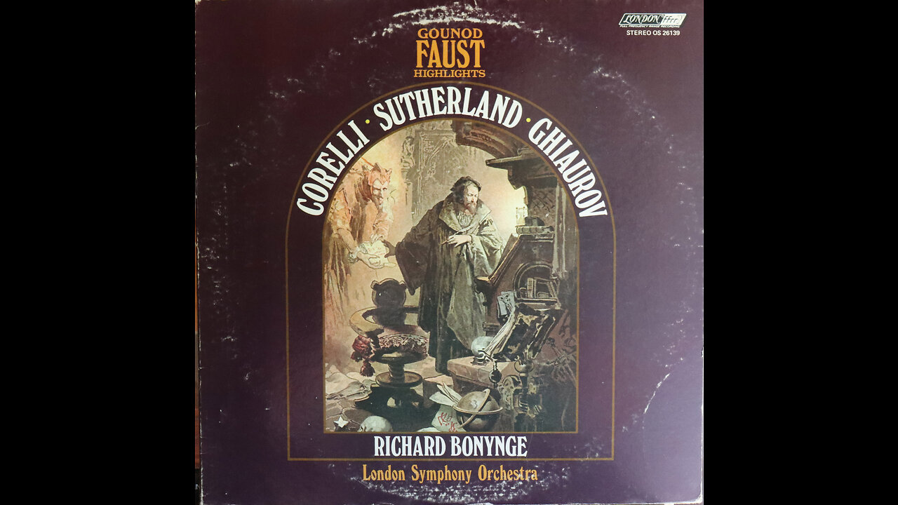 Gounod - Faust (Highlights) - Richard Bonynge, London Symphony (1970) [Complete LP]