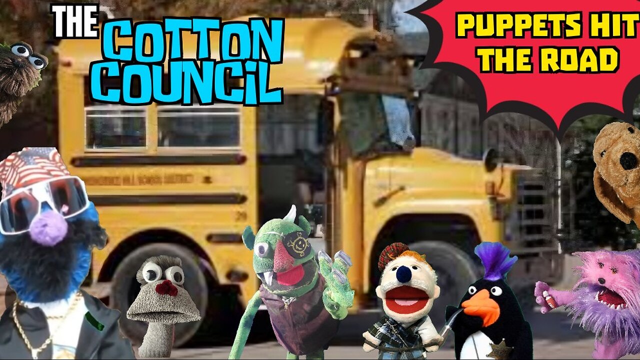 The Cotton Council | Puppets Hit The Road