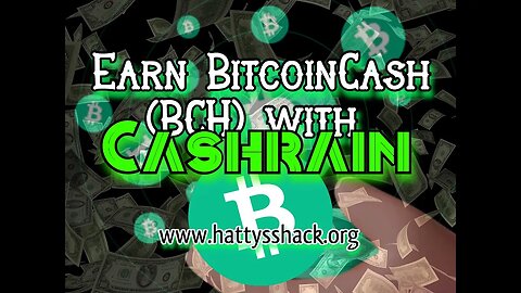 Earn BitcoinCash BCH with Cashrain