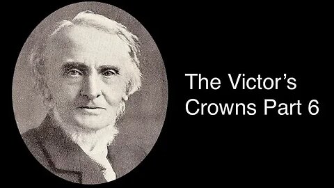 The Victor's Crowns : Part V – Alexander Maclaren