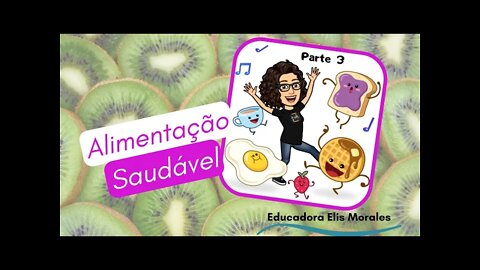 ALIMENTAÇÃO SAUDÁVEL EDUCAÇÃO INFANTIL