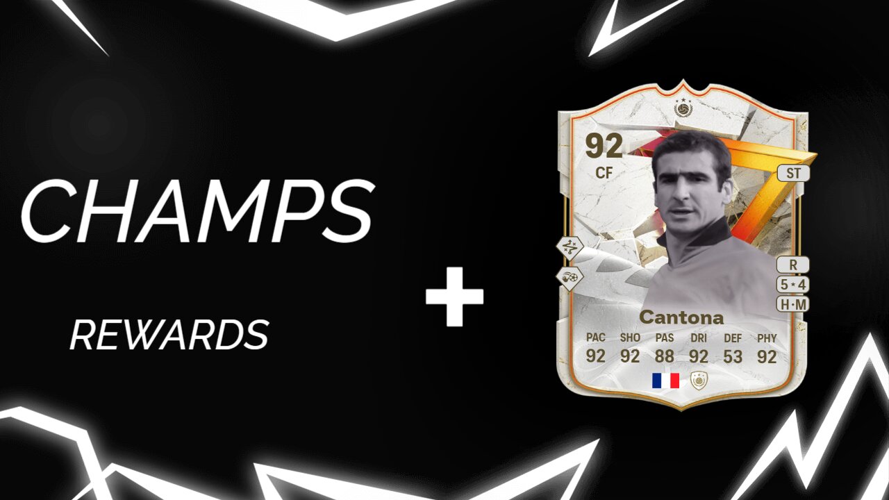 CHAMPS REWARDS + CANTONA SBC