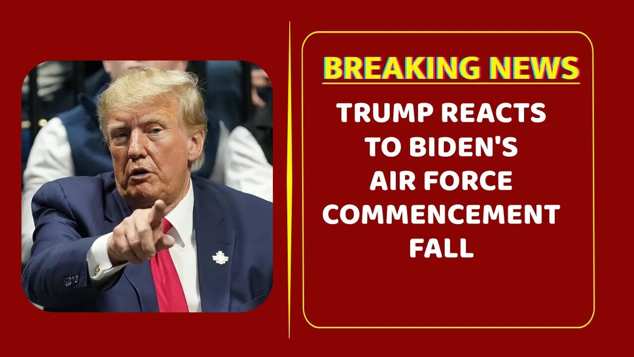 Trump reacts to Biden's Air Force commencement fall: 'That's not inspiring'