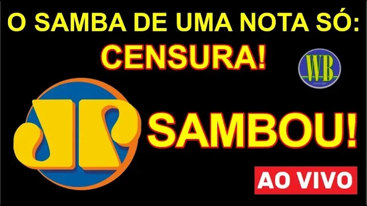 SAMBA DE UMA NOTA SÓ - CENSURA