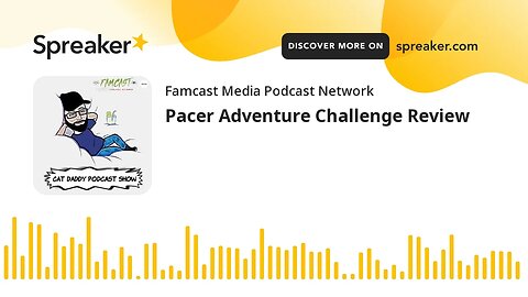 Pacer Adventure Challenge Review