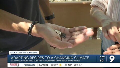 UA's 'Tasting Tomorrow' project adapts recipes to changing climates