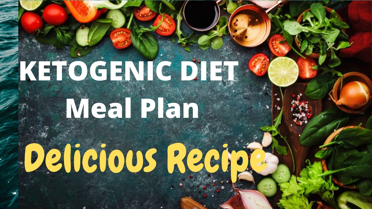 KETOGENIC DIET Meal Plan - 7 DAY FULL MEAL PLAN for KETO