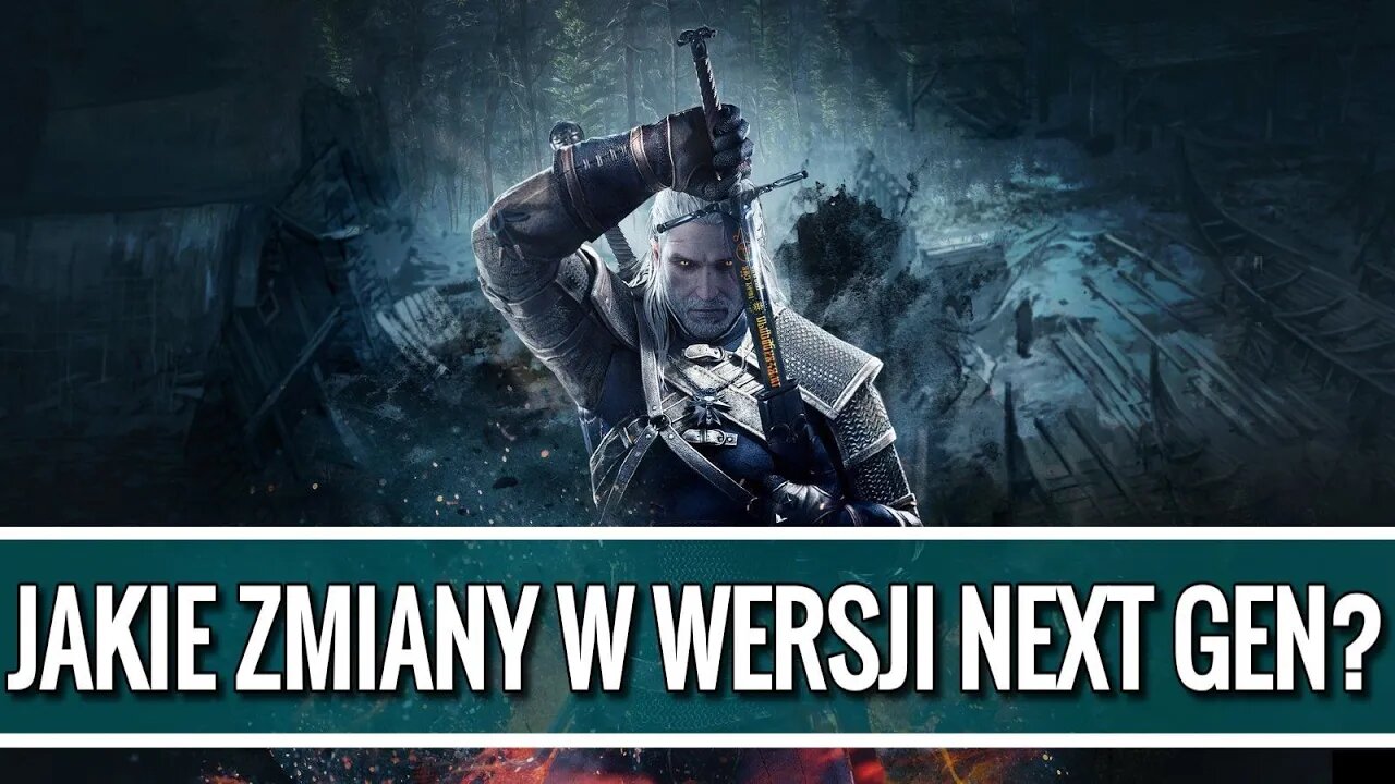 Jak wygląda Next Gen Wiedzmin 3 oczami CD Projekt Red i Digital Foundry? PS5 XSX XSS