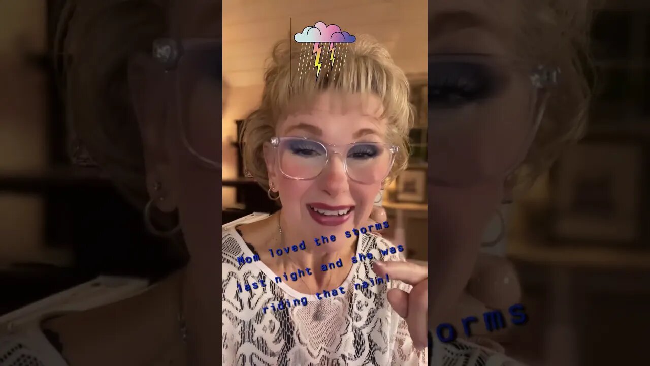 Mom was riding the massive storms last night!