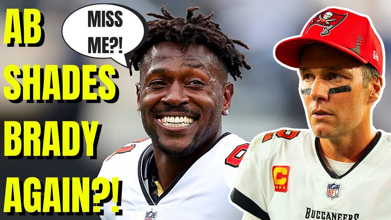 Antonio Brown SLAMS Tom Brady & Tampa Bay Buccaneers Again! AB RIPS Alex Guerrero!