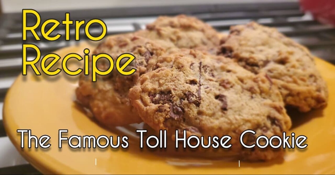 The Original Toll House Cookies